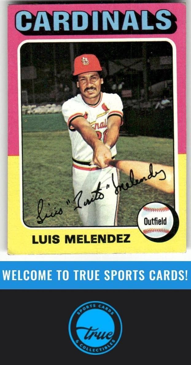 Luis Melendez 1975 topps Topps
