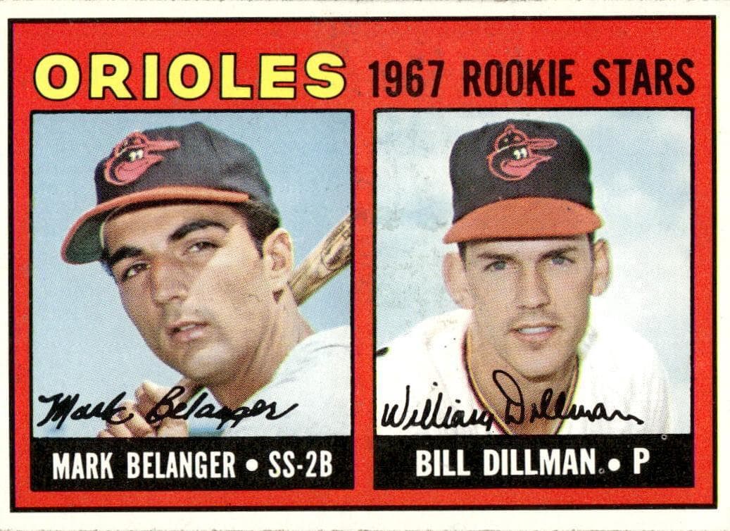 Orioles 1967 Rookie Stars (Mark Belanger / Bill Dillman) #558