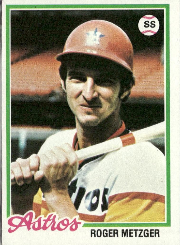 Roger Metzger 1978 topps Topps