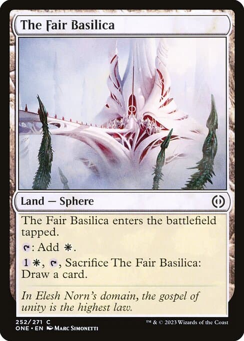 The Fair Basilica 2023 Magic: The Gathering Phyrexia: All Will Be One