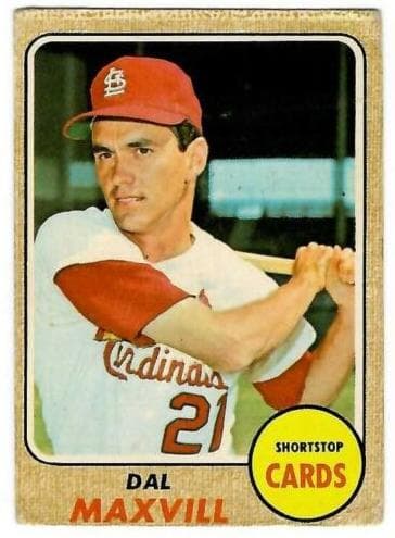 Dal Maxvill 1968 topps O-Pee-Chee