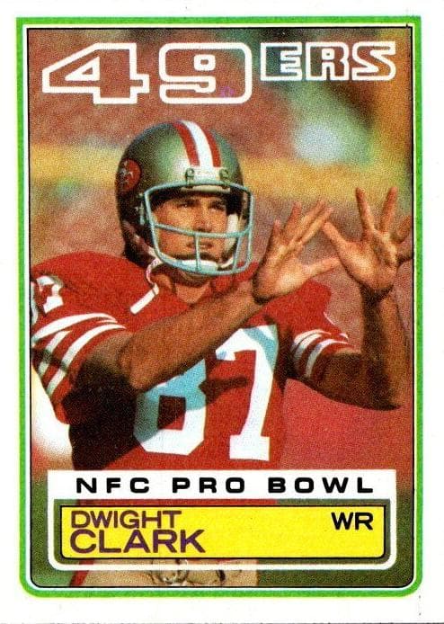 Dwight Clark 1983 topps Topps