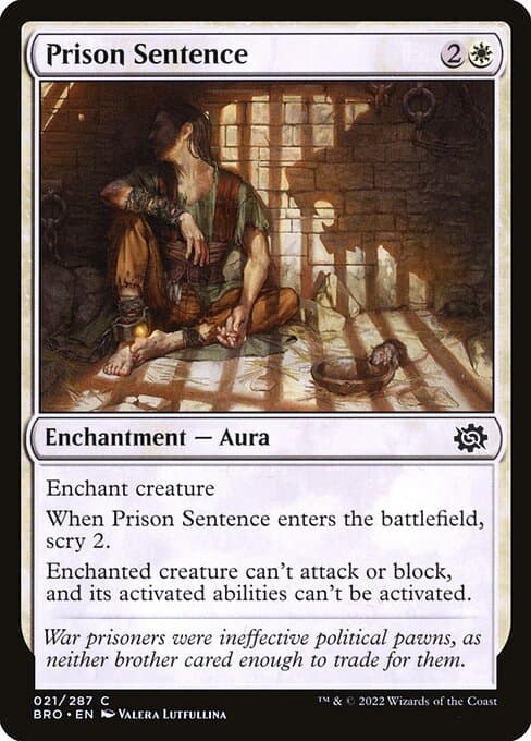 Prison Sentence 2022 Magic: The Gathering Brother's War