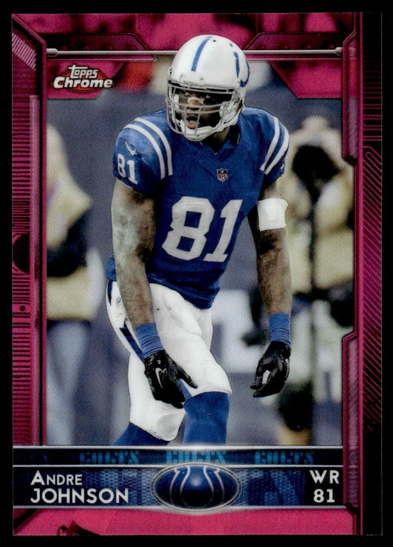 Pink Andre Johnson 2015 Topps Chrome 2015 Topps Chrome pink-refractor