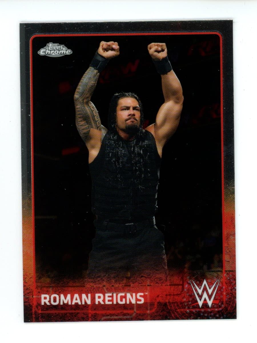Roman Reigns 2015 Topps Chrome 2015 Topps Chrome