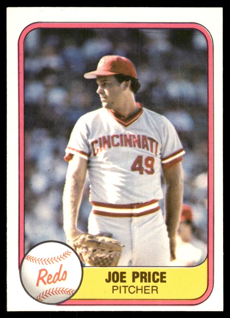 Joe Price Cincinnati 1981 Fleer 1981 Fleer