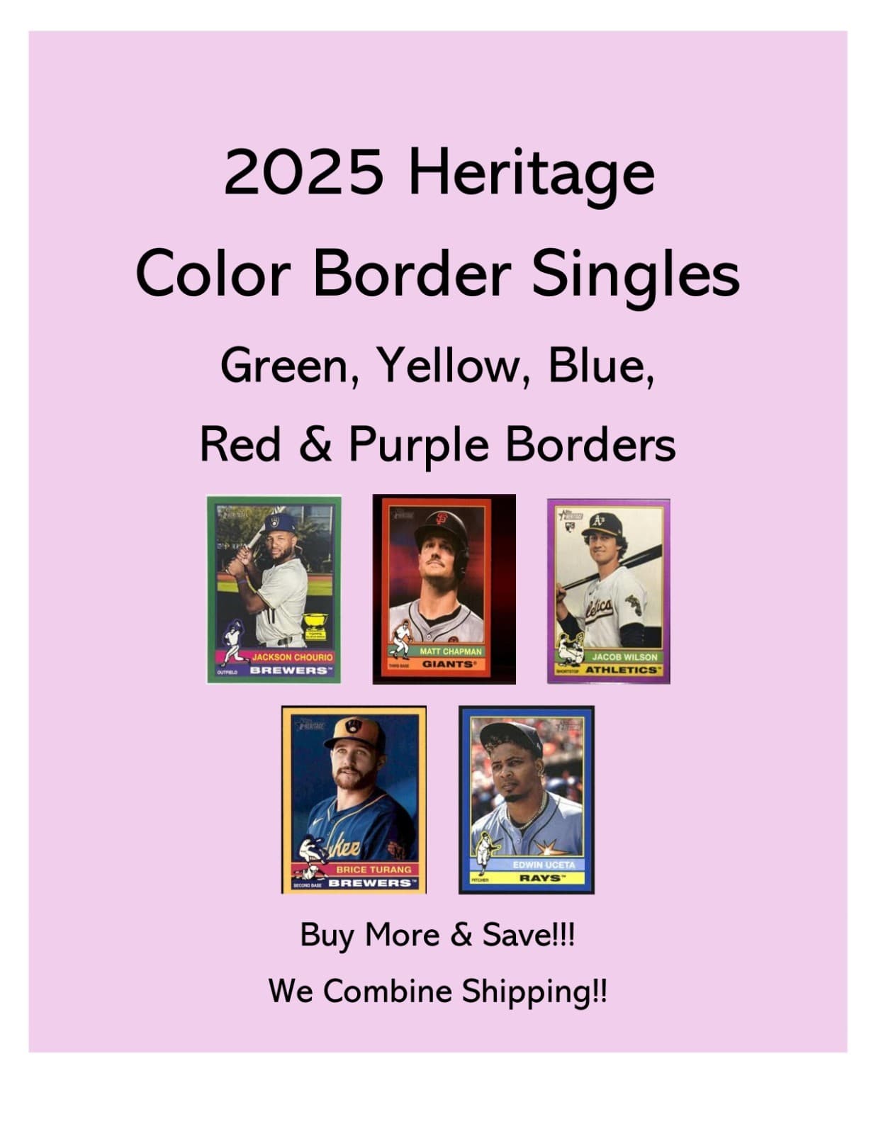 Color Border Parallels 2025 Topps Heritage 2025 Topps Heritage