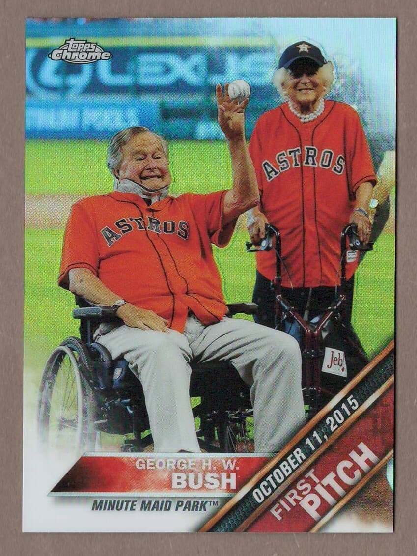 GEORGE H.W. BUSH FIRST PITCH - 2016 Topps Chrome