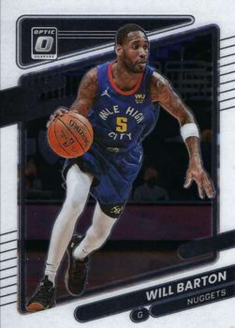 -22 WILL BARTON DENVER NUGGETS 2021 Donruss Optic 2021 Donruss Optic