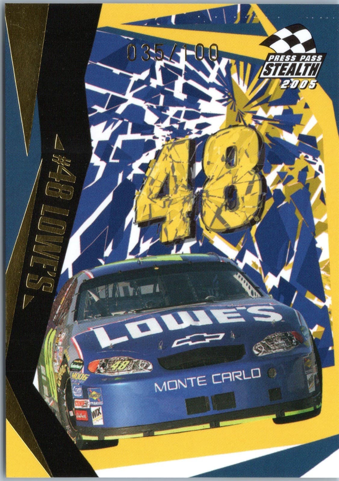 Stealth Jimmie Johnson 2005 Press Pass 2005 Press Pass foil-gold