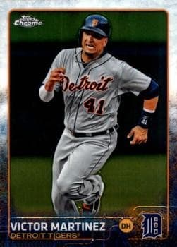 Victor Martinez 2015 Topps Chrome 2015 Topps Chrome
