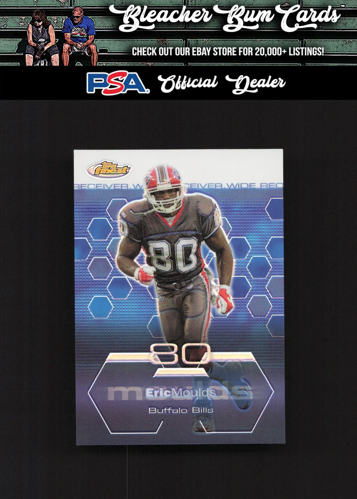 Eric Moulds Refractors 2003 Unknown 2003 Unknown