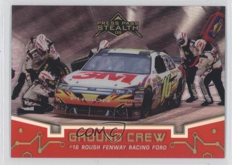 Stealth Ground Crew 2009 Press Pass 2009 Press Pass