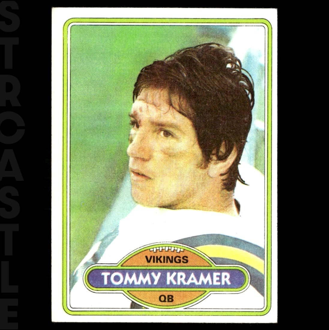 Tommy Kramer Minnesota 1980 Topps