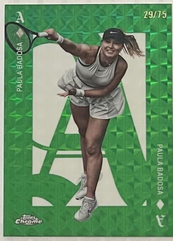 PAULA BADOSA ACES ACE-7 GREEN 2025 Topps Chrome 2025 Topps Chrome green-refractor