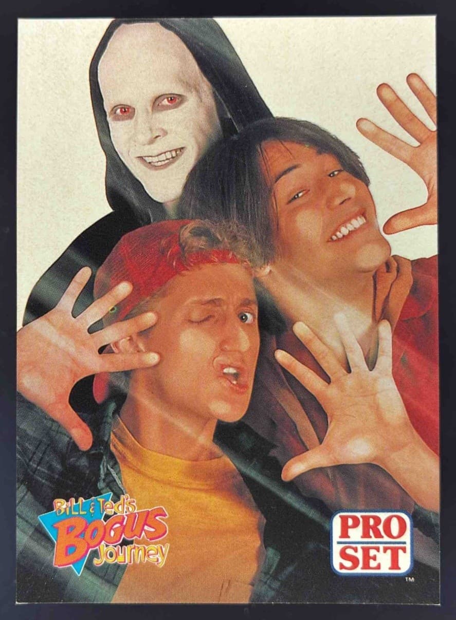 BILL & TED'S EXCELLENT ADVENTU 1991 Pro Set 1991 Pro Set