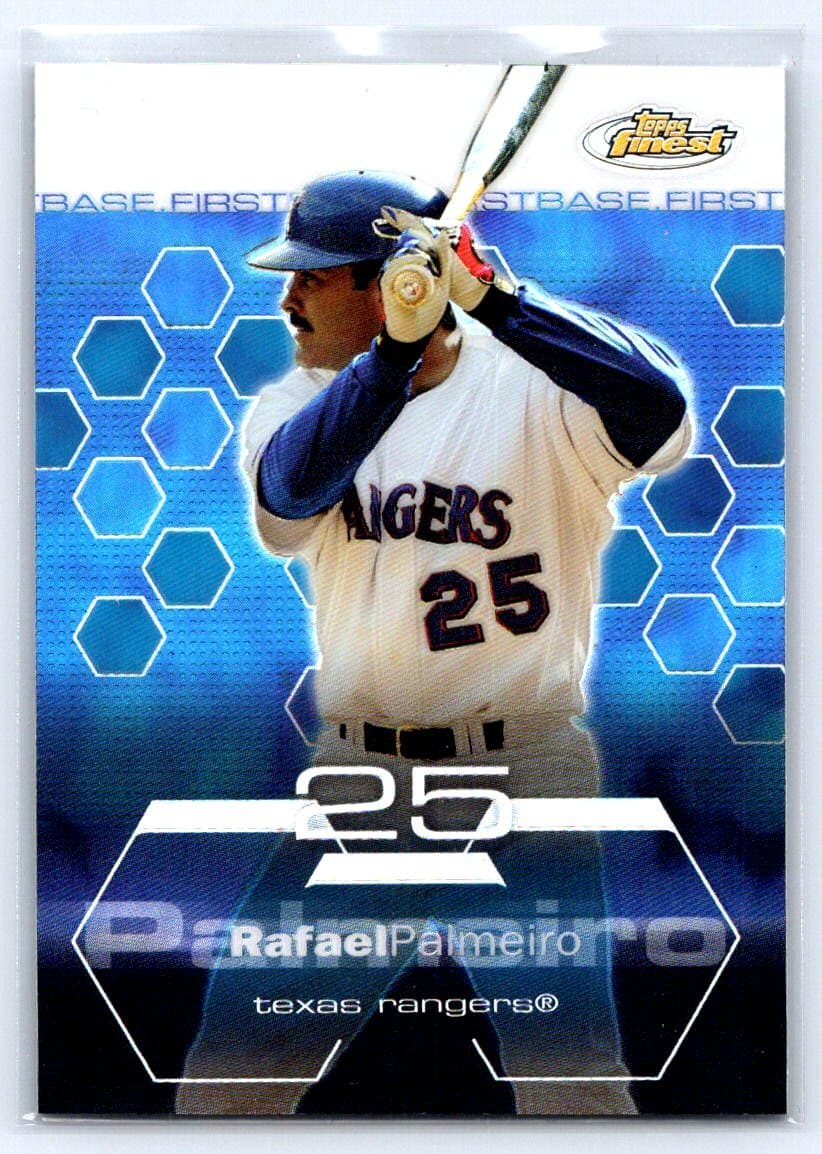 Finest Rafael Palmeiro 2003 Unknown 2003 Unknown