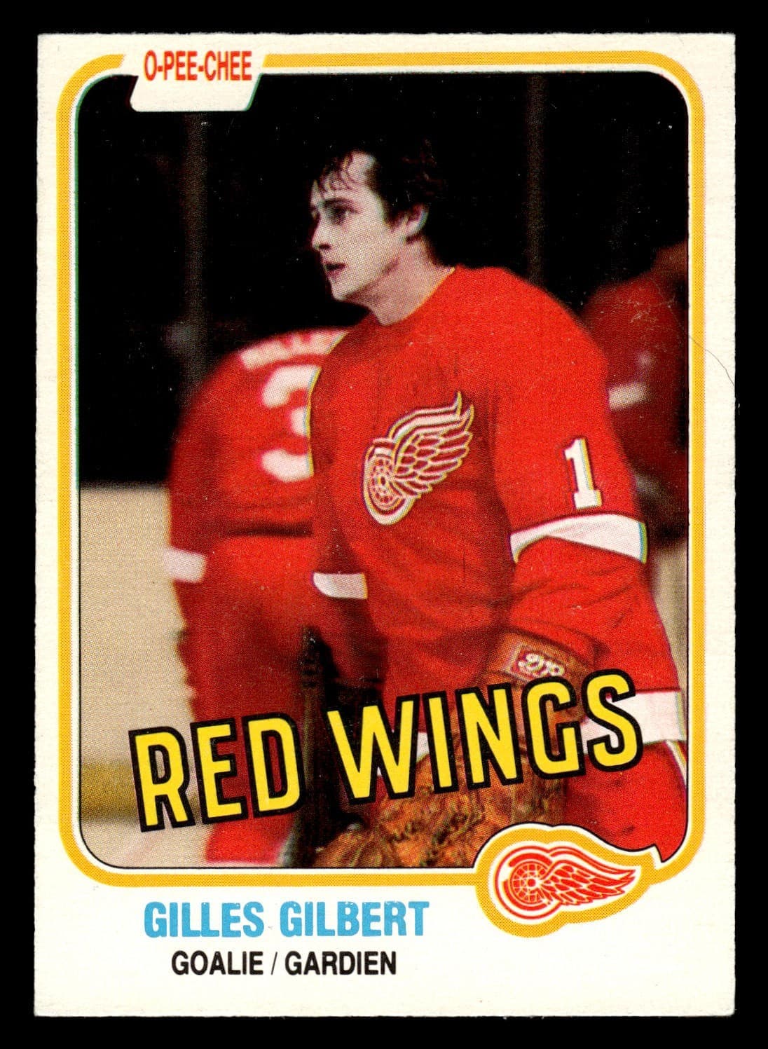 Gilles Gilbert 1981 O-Pee-Chee 1981 O-Pee-Chee