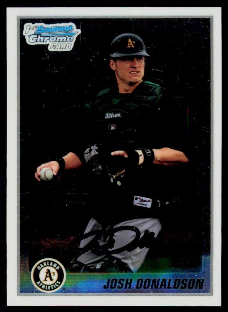 Josh Donaldson 2010 Bowman Chrome 2010 Bowman Chrome