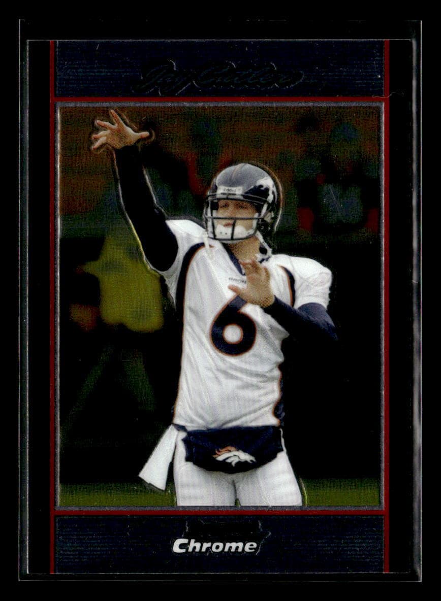 Jay Cutler Denver 2007 Bowman Chrome 2007 Bowman Chrome