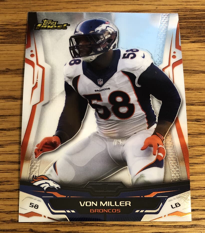 Von Miller Broncos 2014 Topps Finest 2014 Topps Finest