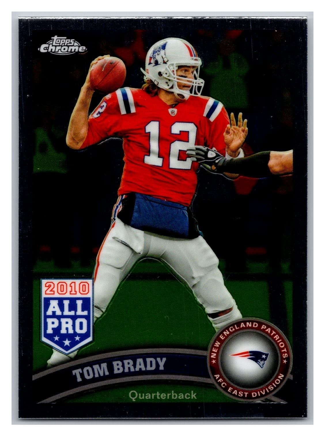 Tom Brady 2011 Topps Chrome