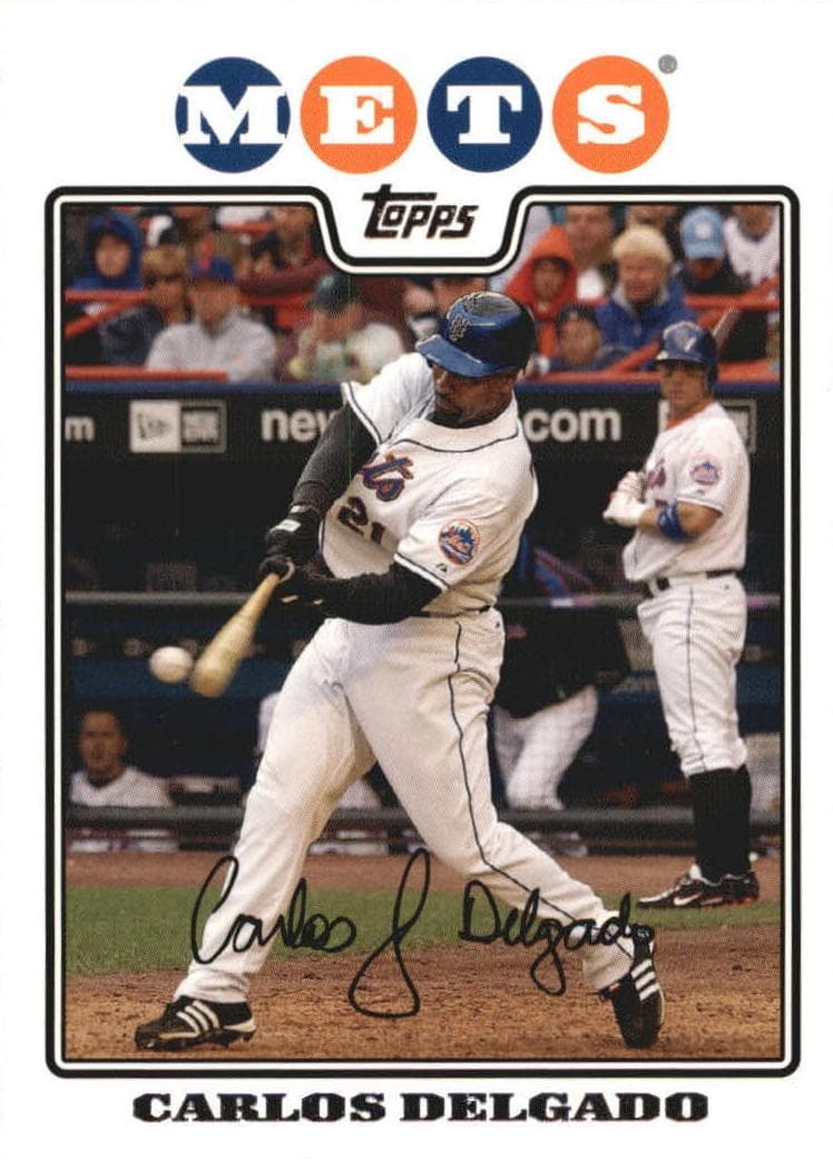 Carlos Delgado 2008 topps Topps