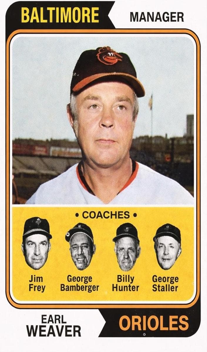 Orioles Field Leaders (Earl Weaver / Jim Frey / George Bamberger / Billy Hunter / George Staller) 1974 topps Topps