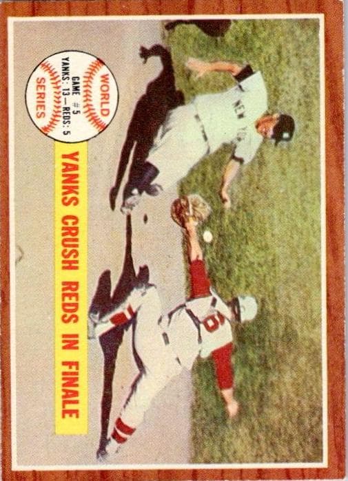 World Series Game #5 - Yanks Crush Reds in Finale 1962 topps Topps