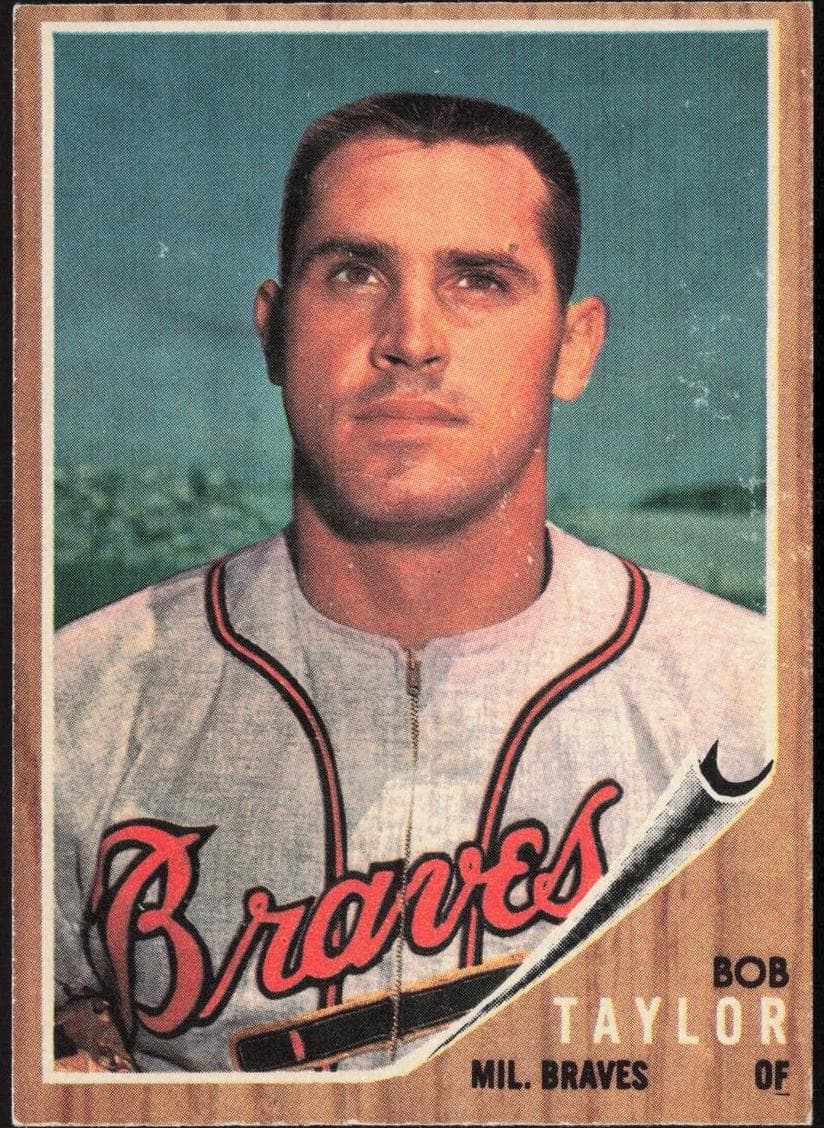 Bob Taylor 1962 topps Topps