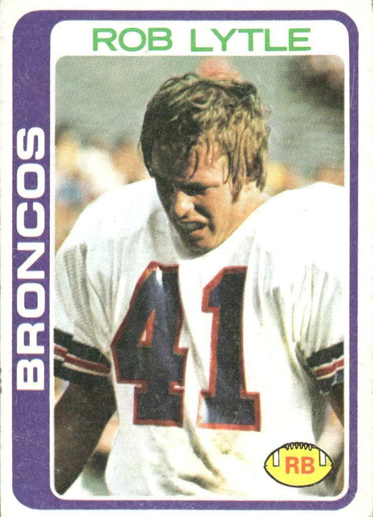 Rob Lytle 1978 topps Topps