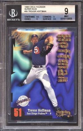 Trevor Hoffman 1998 unknown Circa Thunder