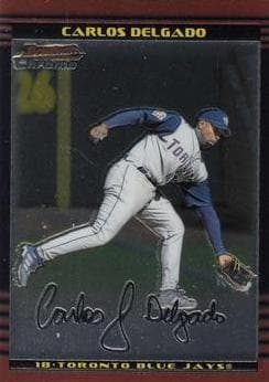 Carlos Delgado 2002 bowman Bowman Chrome