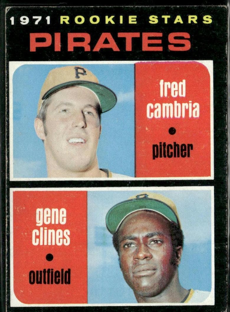 Pirates 1971 Rookie Stars (Fred Cambria / Gene Clines) 1971 topps Topps