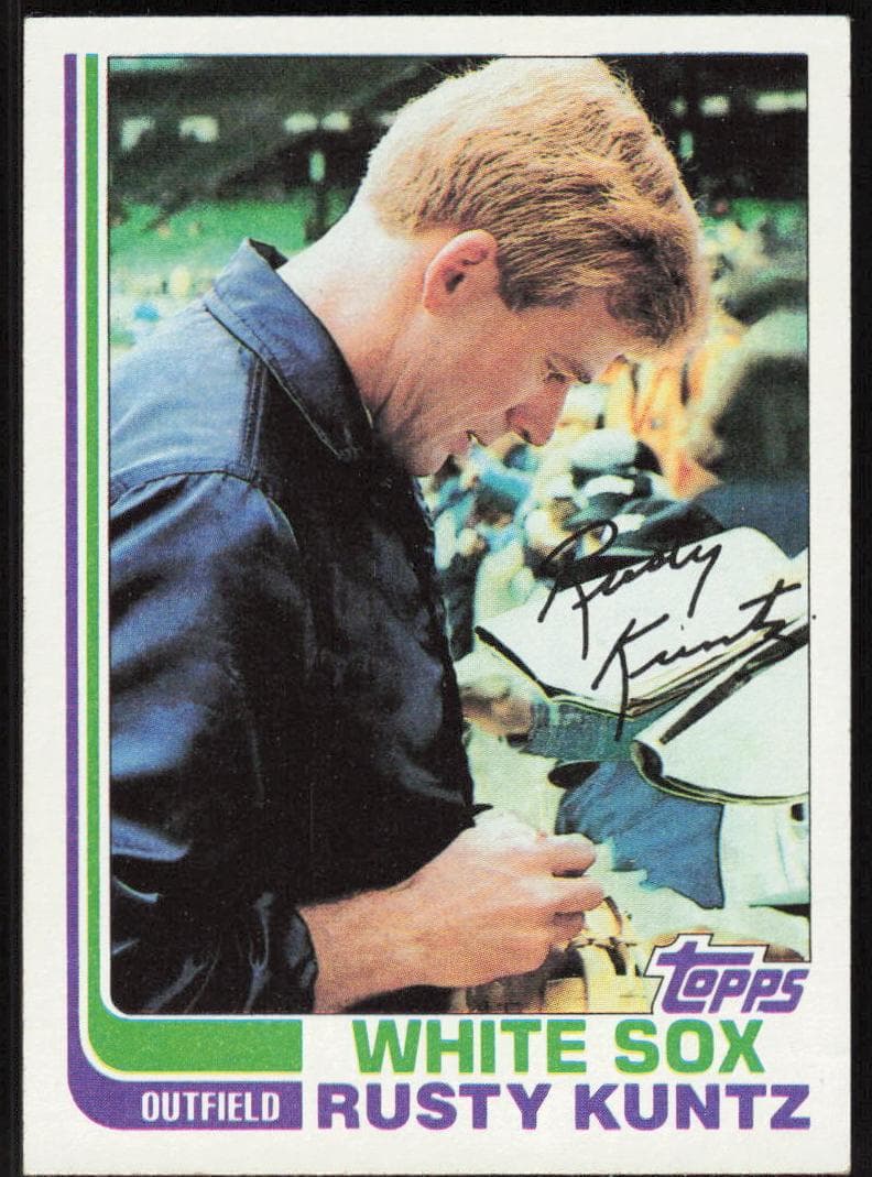 Rusty Kuntz 1982 topps