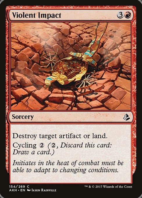 Violent Impact 2017 Magic: The Gathering Amonkhet