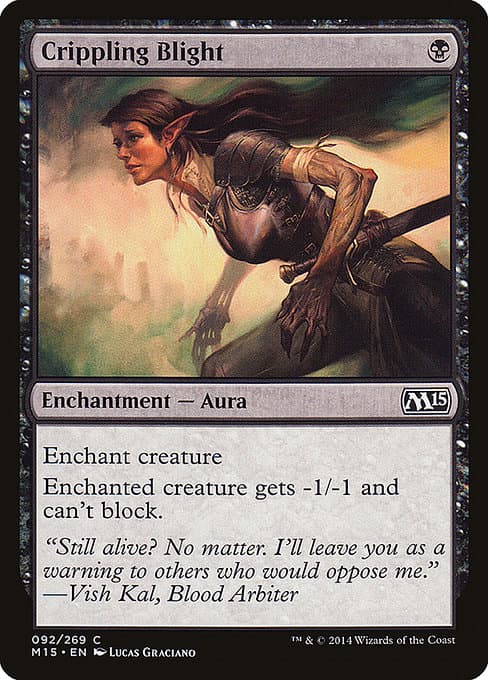 Crippling Blight #92