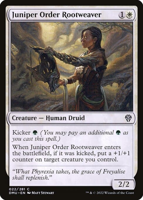 Juniper Order Rootweaver #22