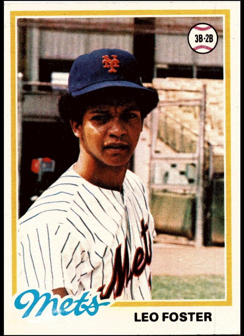 Leo Foster 1978 topps Topps