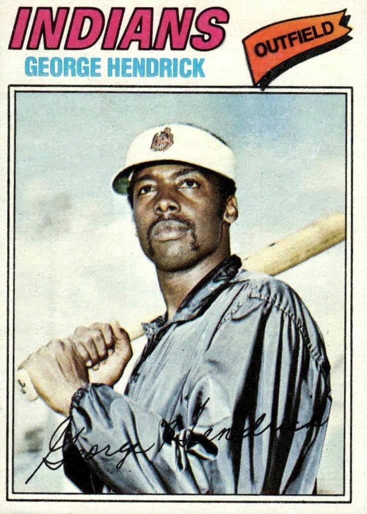 George Hendrick 1977 topps Topps