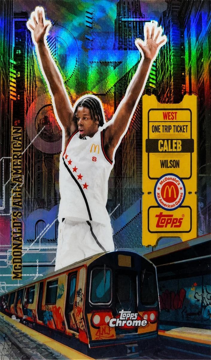Caleb Wilson 2025 topps Topps Chrome McDonald's All American