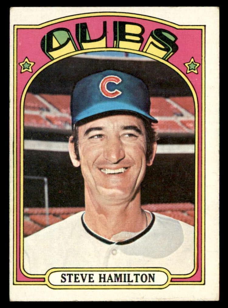 Steve Hamilton 1972 topps Topps