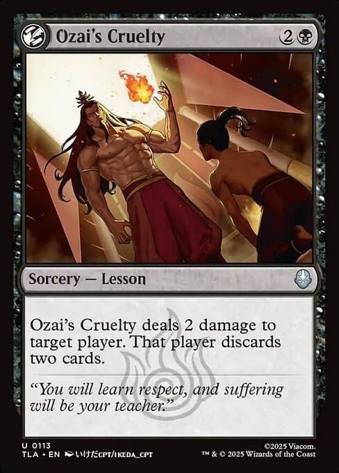 Ozai's Cruelty 2025 Magic: The Gathering Avatar: The Last Airbender