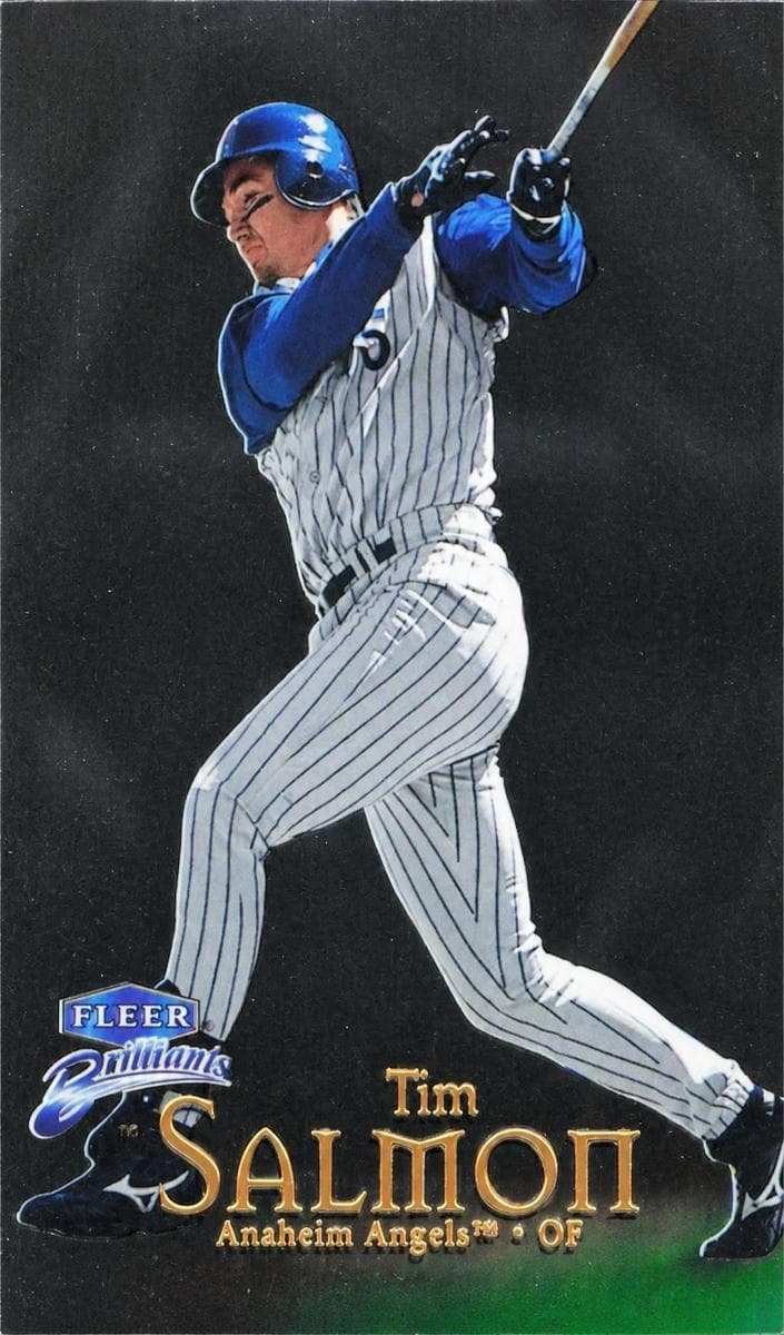 Tim Salmon 1999 fleer Fleer Brilliants