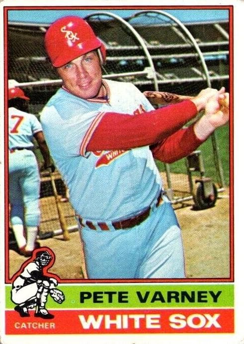Pete Varney 1976 topps Topps