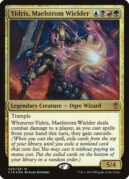 Yidris, Maelstrom Wielder 2016 Magic: The Gathering Commander 2016