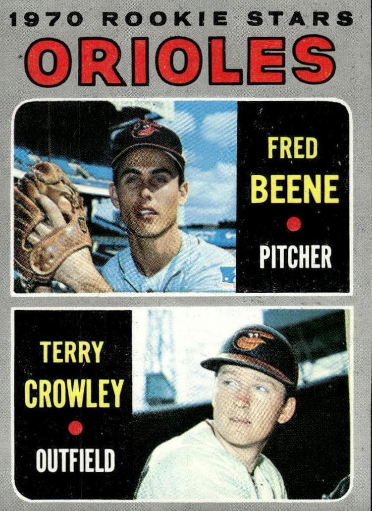 Orioles 1970 Rookie Stars (Fred Beene / Terry Crowley) 1970 topps Topps