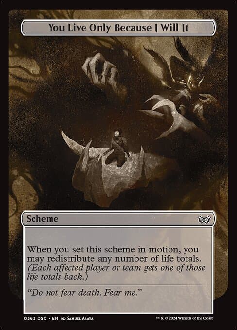 You Live Only Because I Will It 2024 Magic: The Gathering Duskmourn: House of Horror Commander