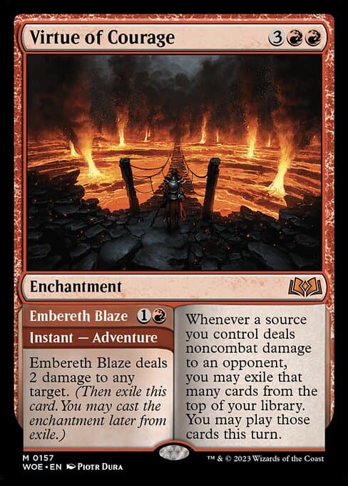 Virtue of Courage // Embereth Blaze #157
