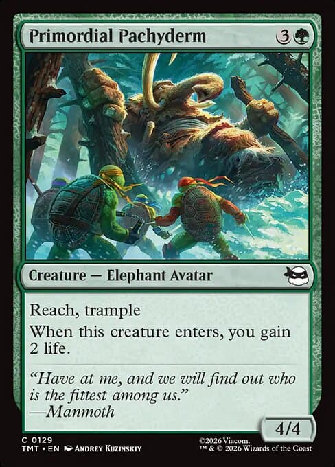 Primordial Pachyderm 2026 Magic: The Gathering Teenage Mutant Ninja Turtles